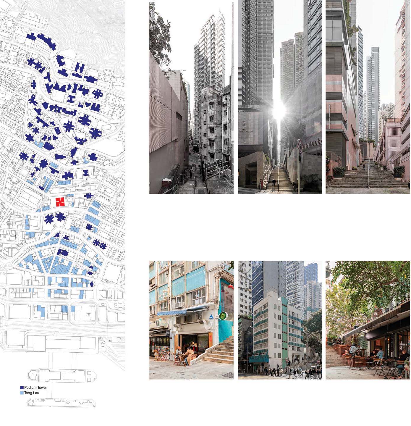 Site analysis contrasting Tong Lau buildings and podium towers.
